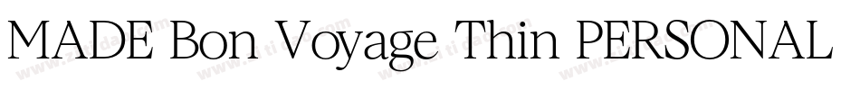 MADE Bon Voyage Thin PERSONAL USE字体转换